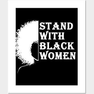 stand with black women Posters and Art